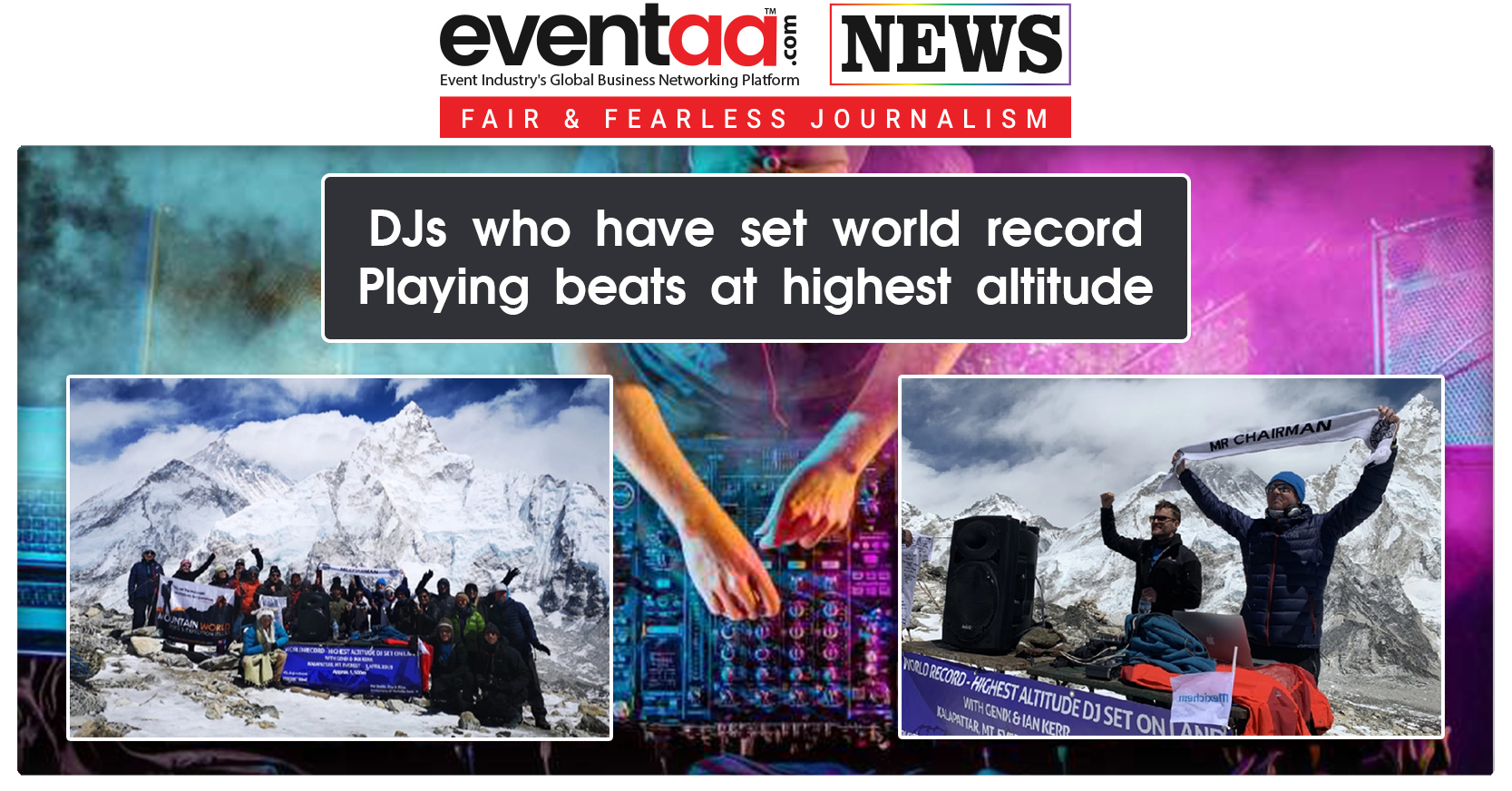 Djs Who Have Set World Record Playing Beats At Highest Altitude